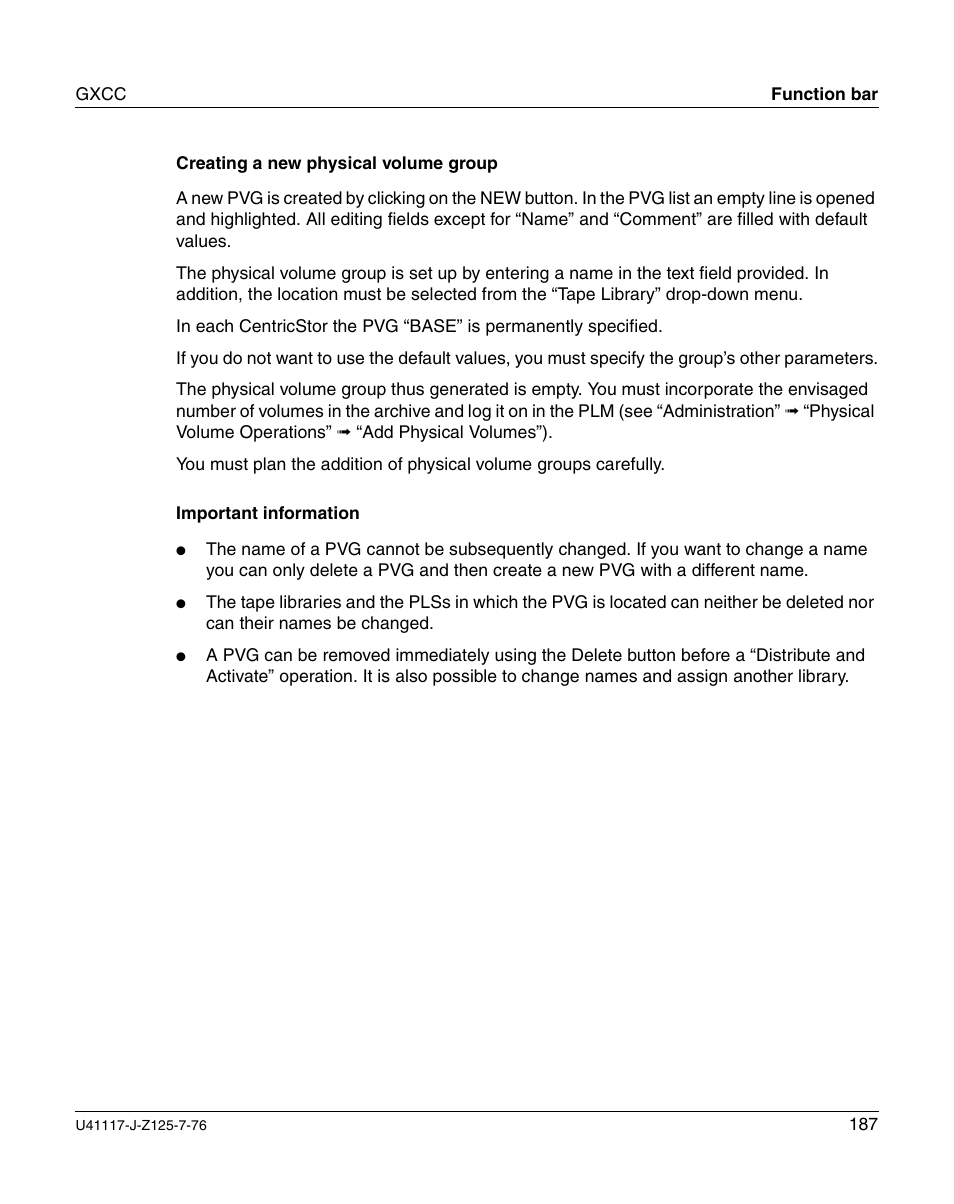 Creating a new physical volume, Group | FUJITSU CentricStor V3.1D User Manual | Page 187 / 640