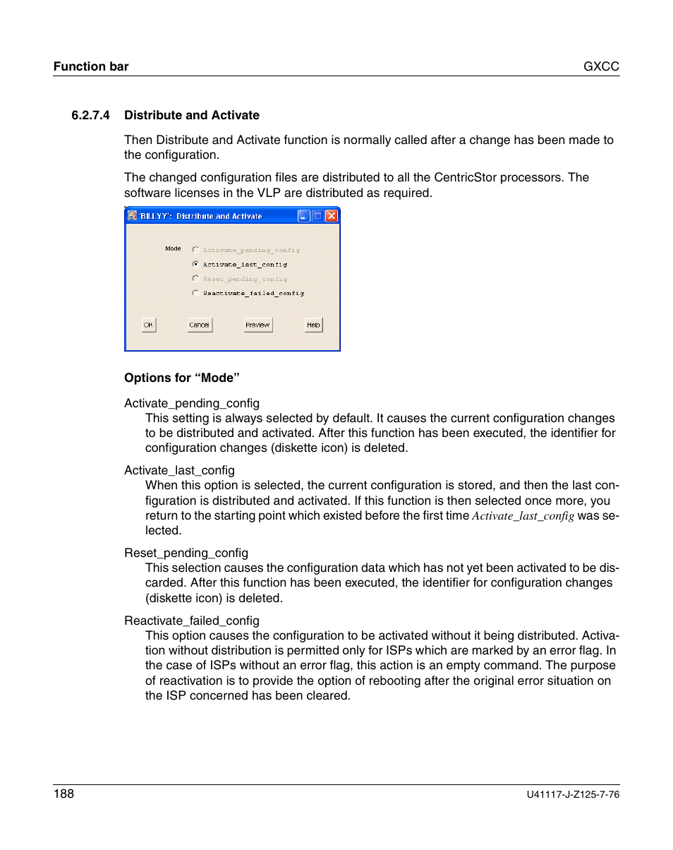 Distribute and activate | FUJITSU CentricStor V3.1D User Manual | Page 188 / 640