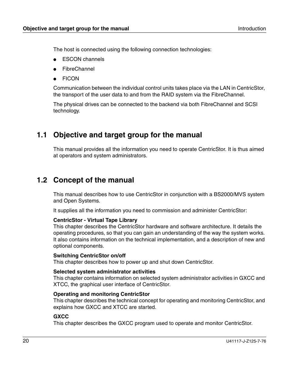 Objective and target group for the manual, Concept of the manual, 1 objective and target group for the manual | 2 concept of the manual | FUJITSU CentricStor V3.1D User Manual | Page 20 / 640