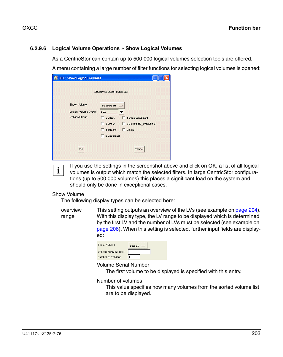 Logical volume operations » show logical volumes, Show logical volumes | FUJITSU CentricStor V3.1D User Manual | Page 203 / 640