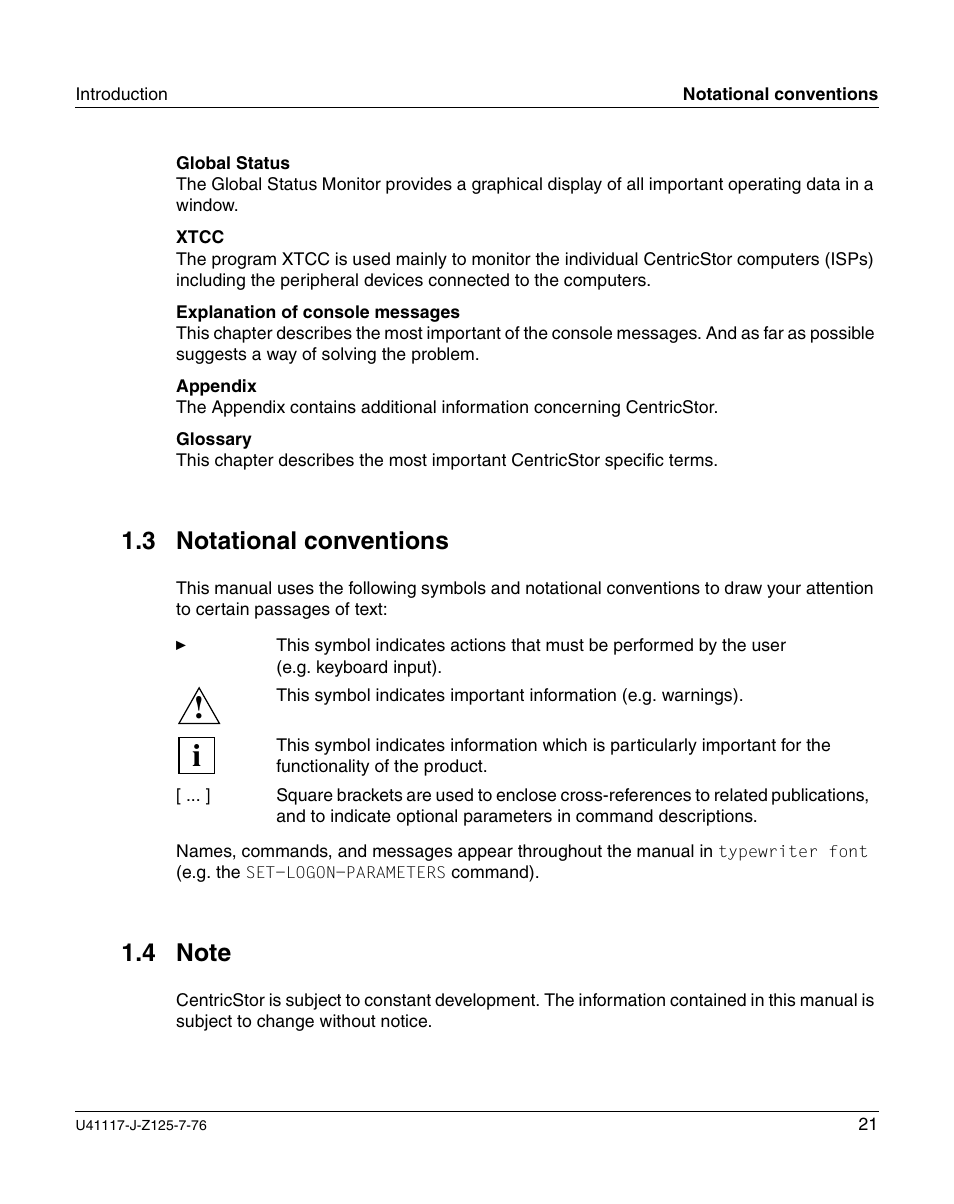 Notational conventions, Note, 3 notational conventions | FUJITSU CentricStor V3.1D User Manual | Page 21 / 640