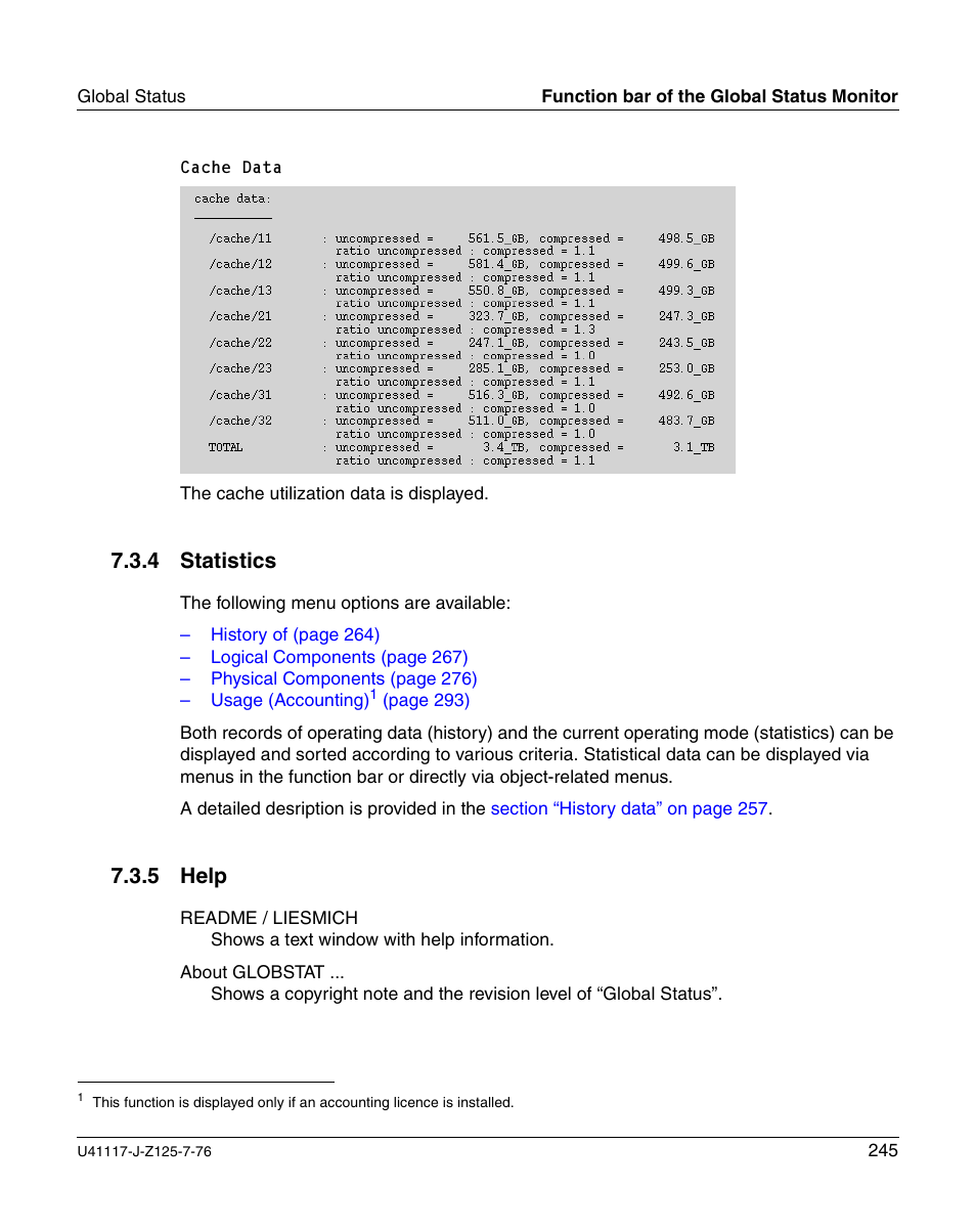 Statistics, Help, 4 statistics | 5 help | FUJITSU CentricStor V3.1D User Manual | Page 245 / 640