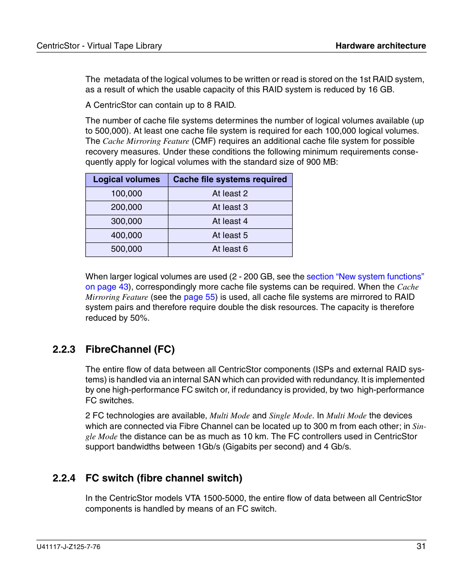 Fibrechannel (fc), Fc switch (fibre channel switch), 3 fibrechannel (fc) | 4 fc switch (fibre channel switch) | FUJITSU CentricStor V3.1D User Manual | Page 31 / 640