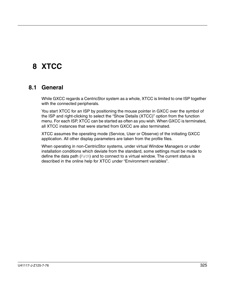 Xtcc, General, 8 xtcc | 1 general | FUJITSU CentricStor V3.1D User Manual | Page 325 / 640