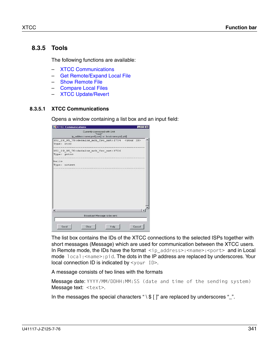Tools, Xtcc communications, 5 tools | FUJITSU CentricStor V3.1D User Manual | Page 341 / 640