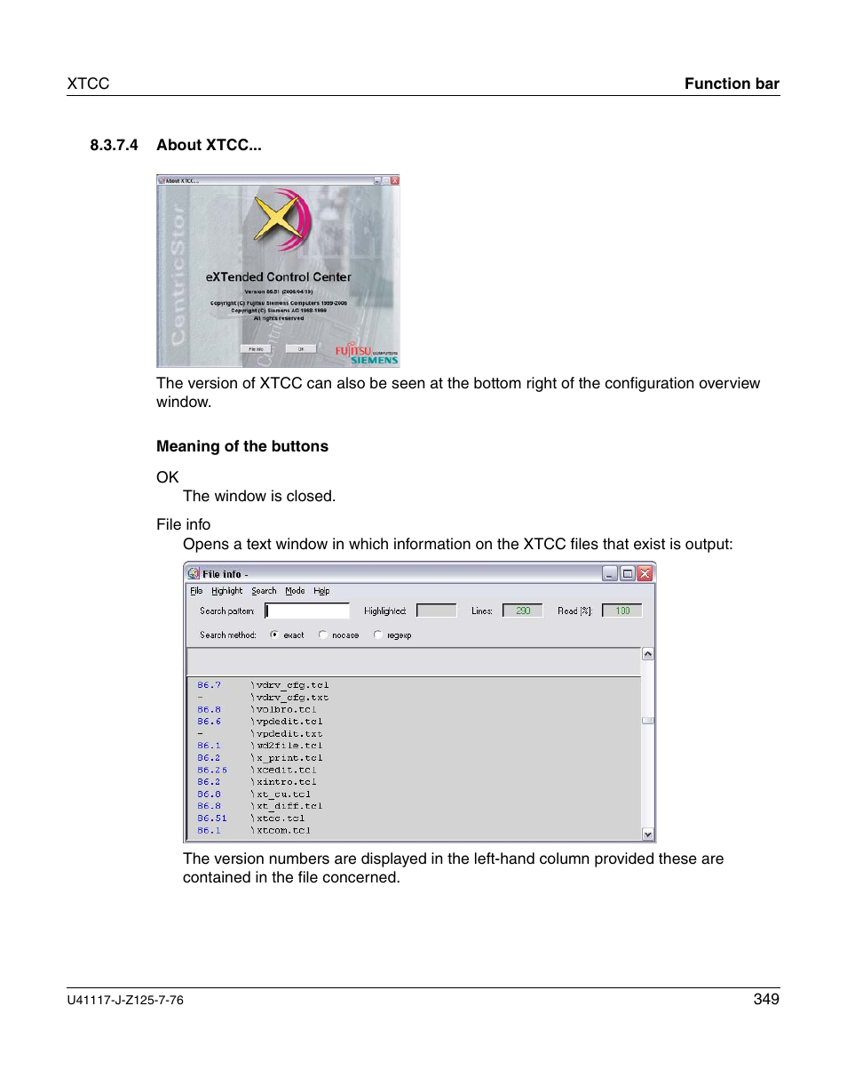 About xtcc | FUJITSU CentricStor V3.1D User Manual | Page 349 / 640