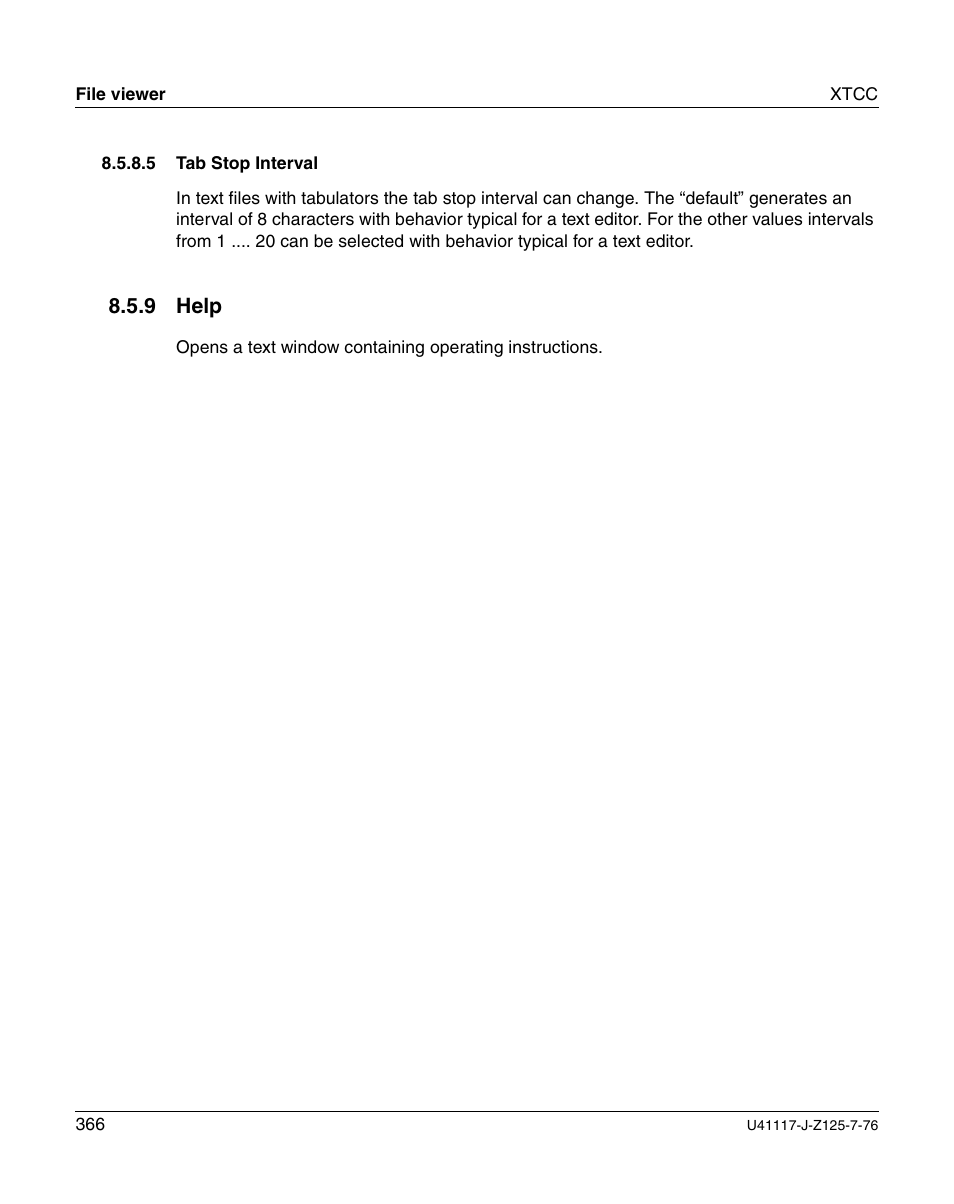 Tab stop interval, Help, 9 help | FUJITSU CentricStor V3.1D User Manual | Page 366 / 640