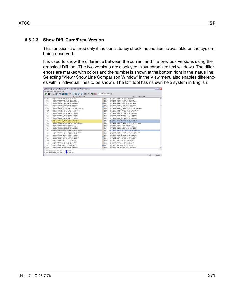 Show diff. curr./prev. version | FUJITSU CentricStor V3.1D User Manual | Page 371 / 640