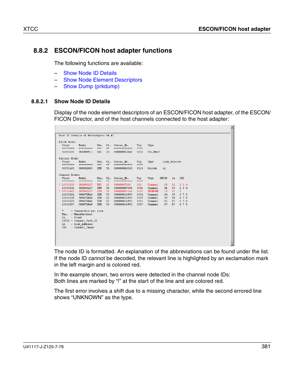 Escon/ficon host adapter functions, Show node id details, 2 escon/ficon host adapter functions | FUJITSU CentricStor V3.1D User Manual | Page 381 / 640