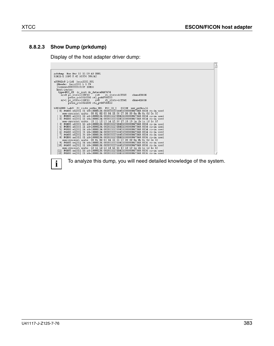 Show dump (prkdump) | FUJITSU CentricStor V3.1D User Manual | Page 383 / 640