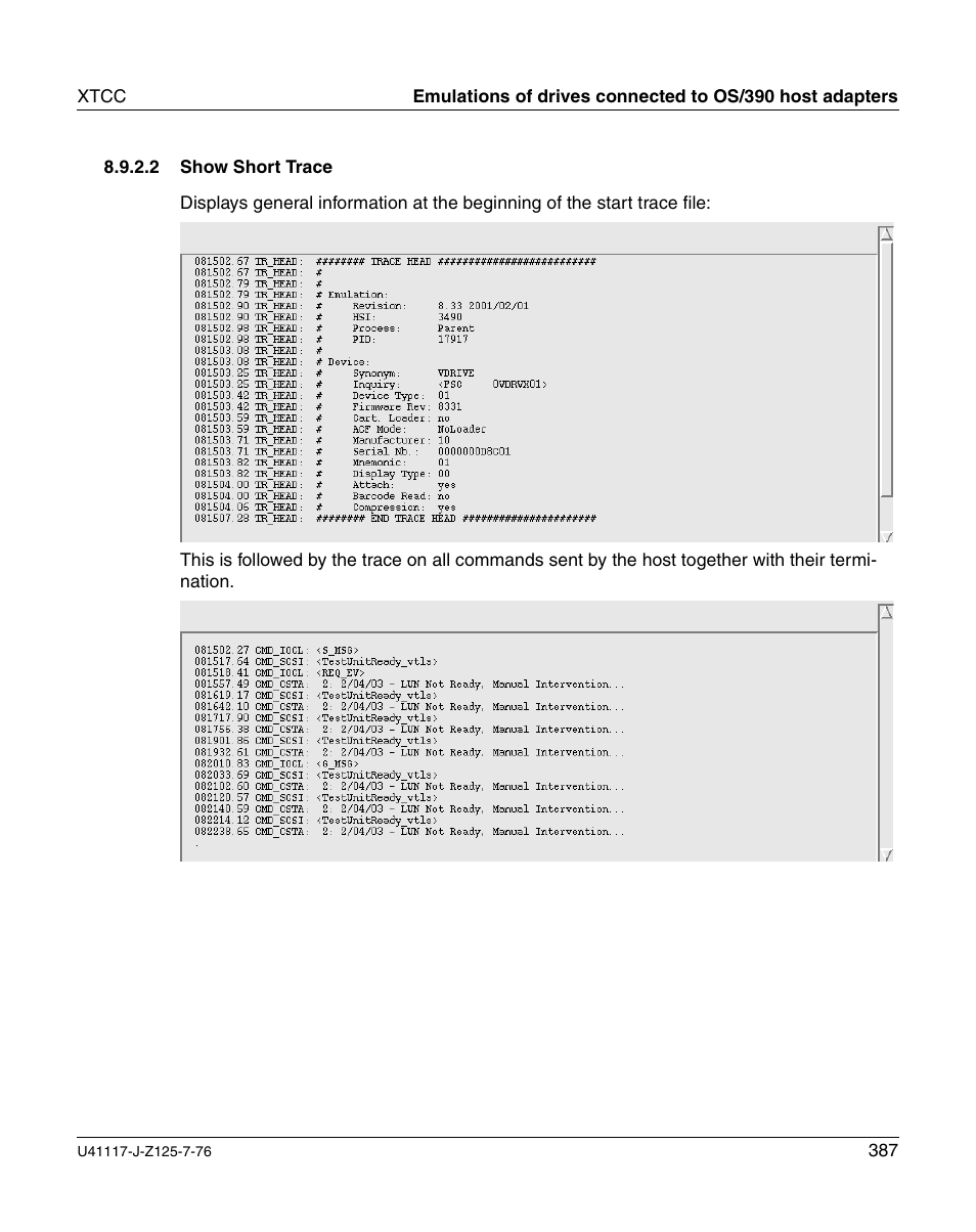 Show short trace | FUJITSU CentricStor V3.1D User Manual | Page 387 / 640