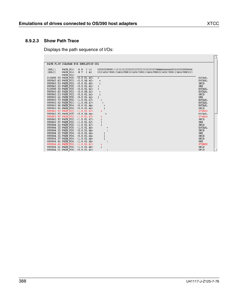 Show path trace | FUJITSU CentricStor V3.1D User Manual | Page 388 / 640