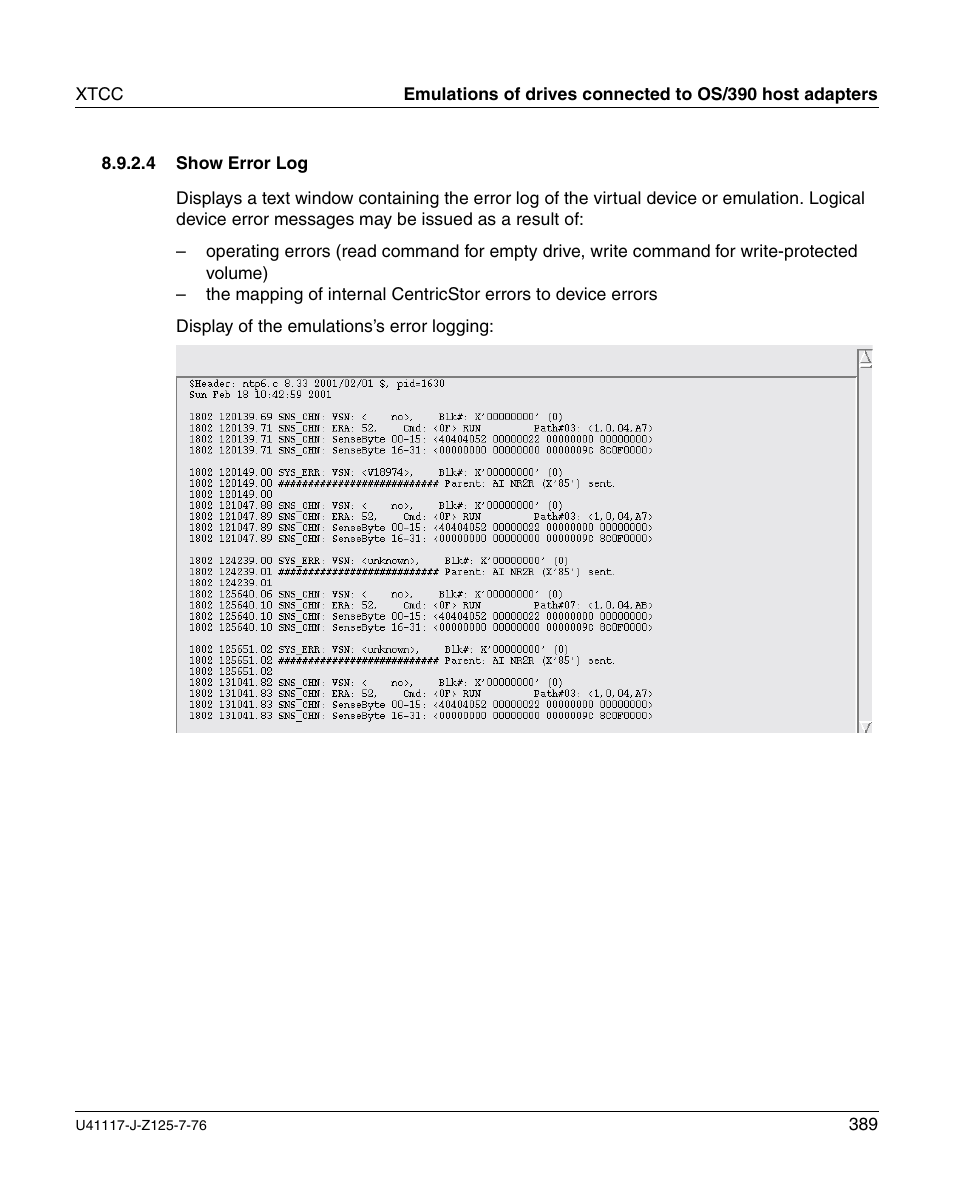 Show error log | FUJITSU CentricStor V3.1D User Manual | Page 389 / 640