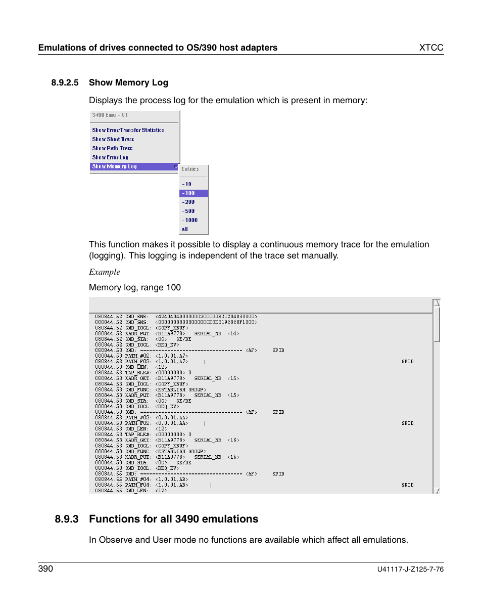 Show memory log, Functions for all 3490 emulations | FUJITSU CentricStor V3.1D User Manual | Page 390 / 640