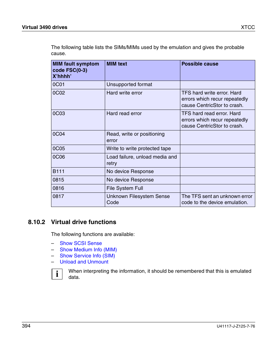 Virtual drive functions, 2 virtual drive functions | FUJITSU CentricStor V3.1D User Manual | Page 394 / 640