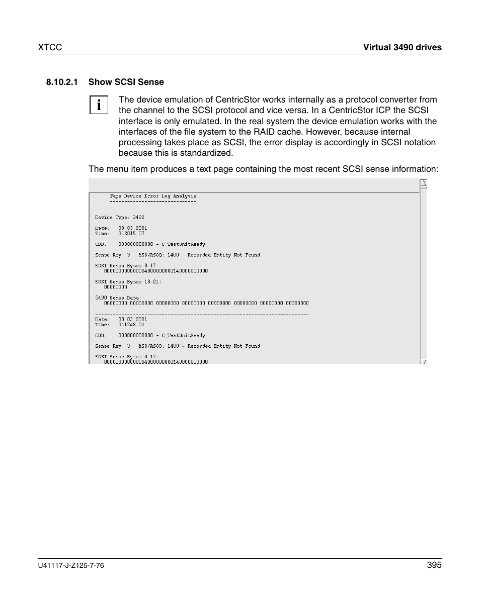 Show scsi sense | FUJITSU CentricStor V3.1D User Manual | Page 395 / 640