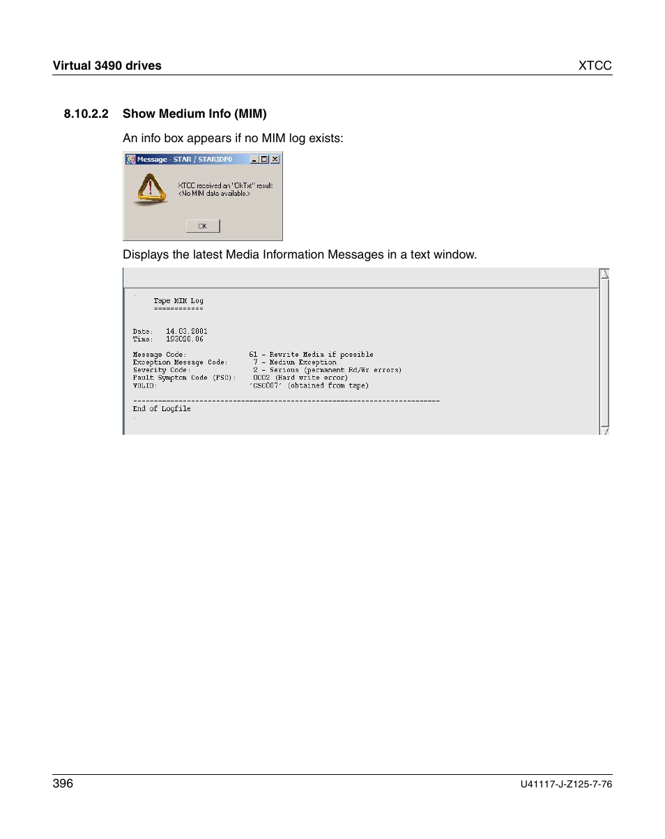 Show medium info (mim) | FUJITSU CentricStor V3.1D User Manual | Page 396 / 640