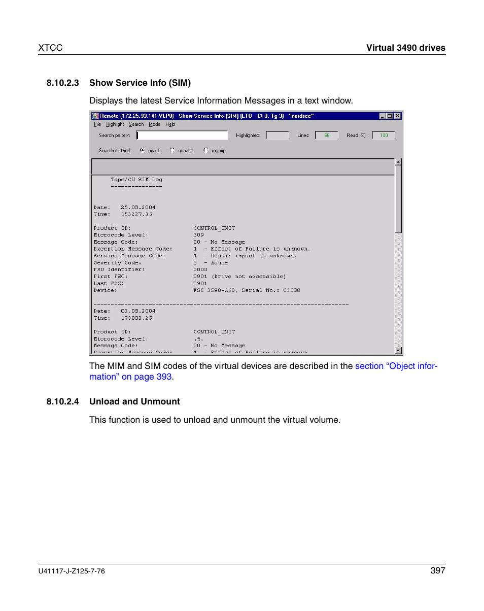 Show service info (sim), Unload and unmount | FUJITSU CentricStor V3.1D User Manual | Page 397 / 640