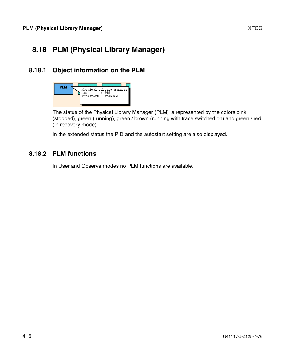 Plm (physical library manager), Object information on the plm, Plm functions | 18 plm (physical library manager) | FUJITSU CentricStor V3.1D User Manual | Page 416 / 640