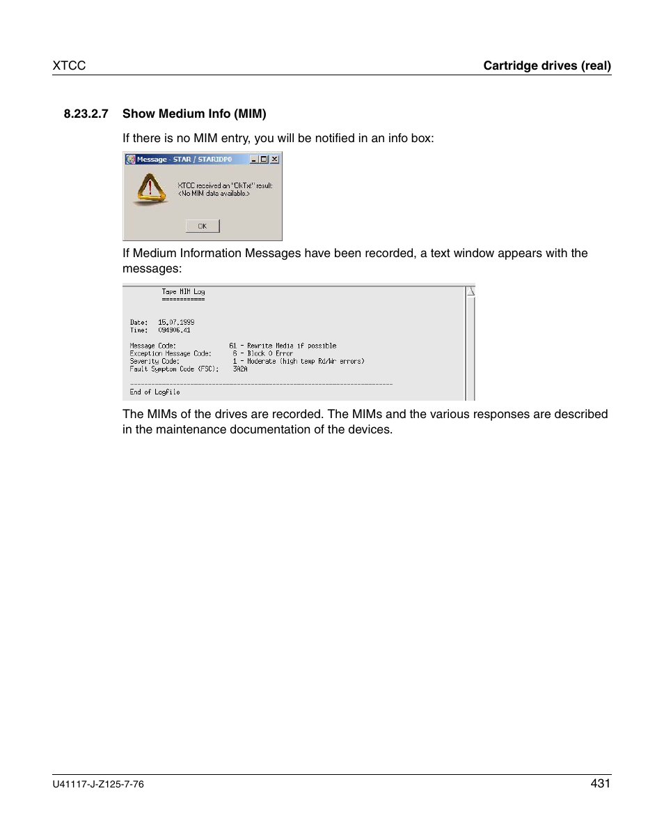 Show medium info (mim) | FUJITSU CentricStor V3.1D User Manual | Page 431 / 640