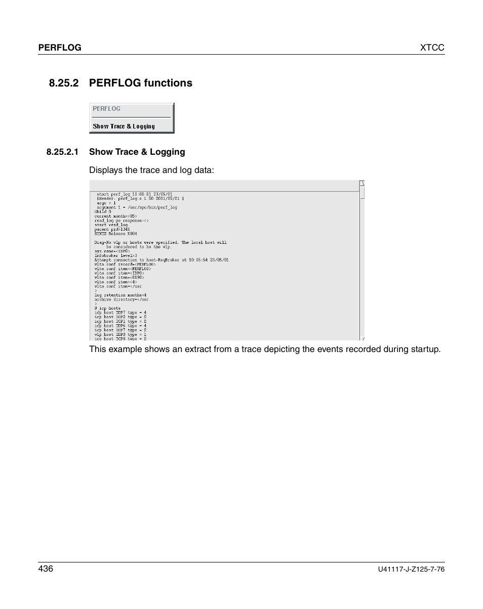 Perflog functions, Show trace & logging, 2 perflog functions | FUJITSU CentricStor V3.1D User Manual | Page 436 / 640