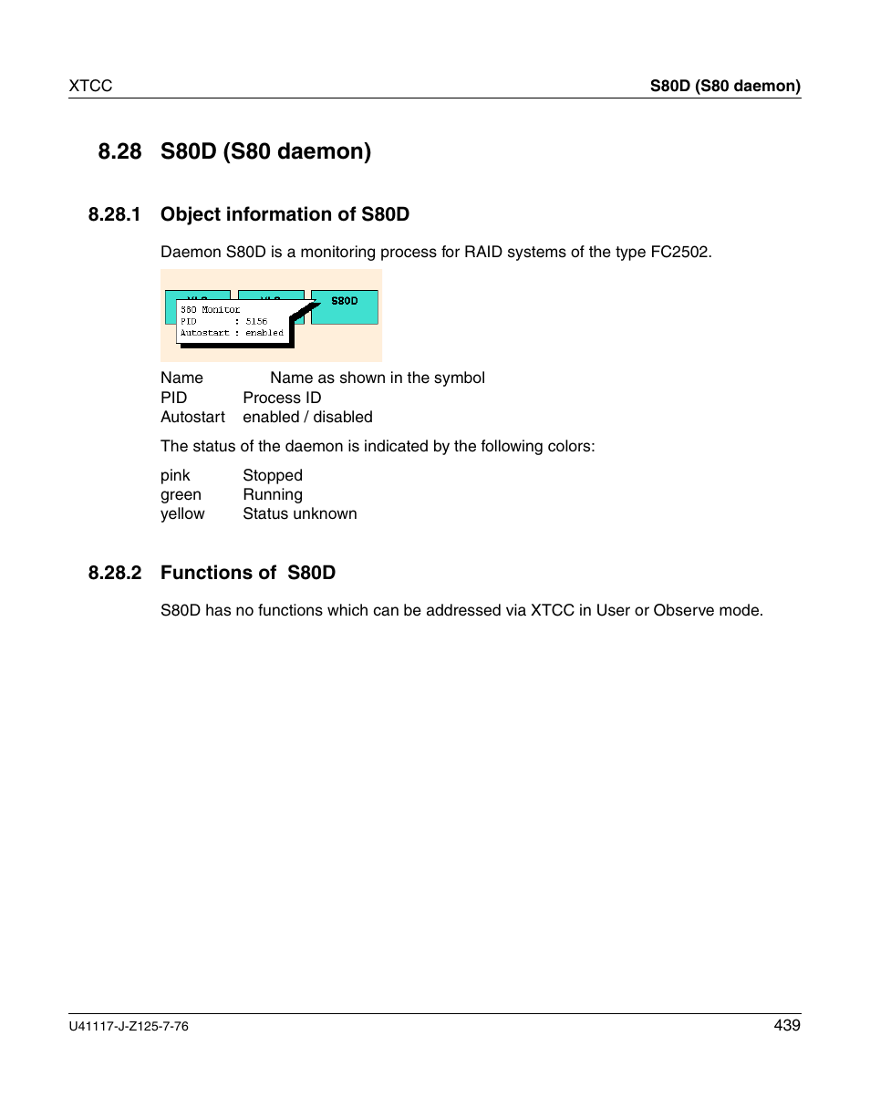 S80d (s80 daemon), Object information of s80d, Functions of s80d | FUJITSU CentricStor V3.1D User Manual | Page 439 / 640