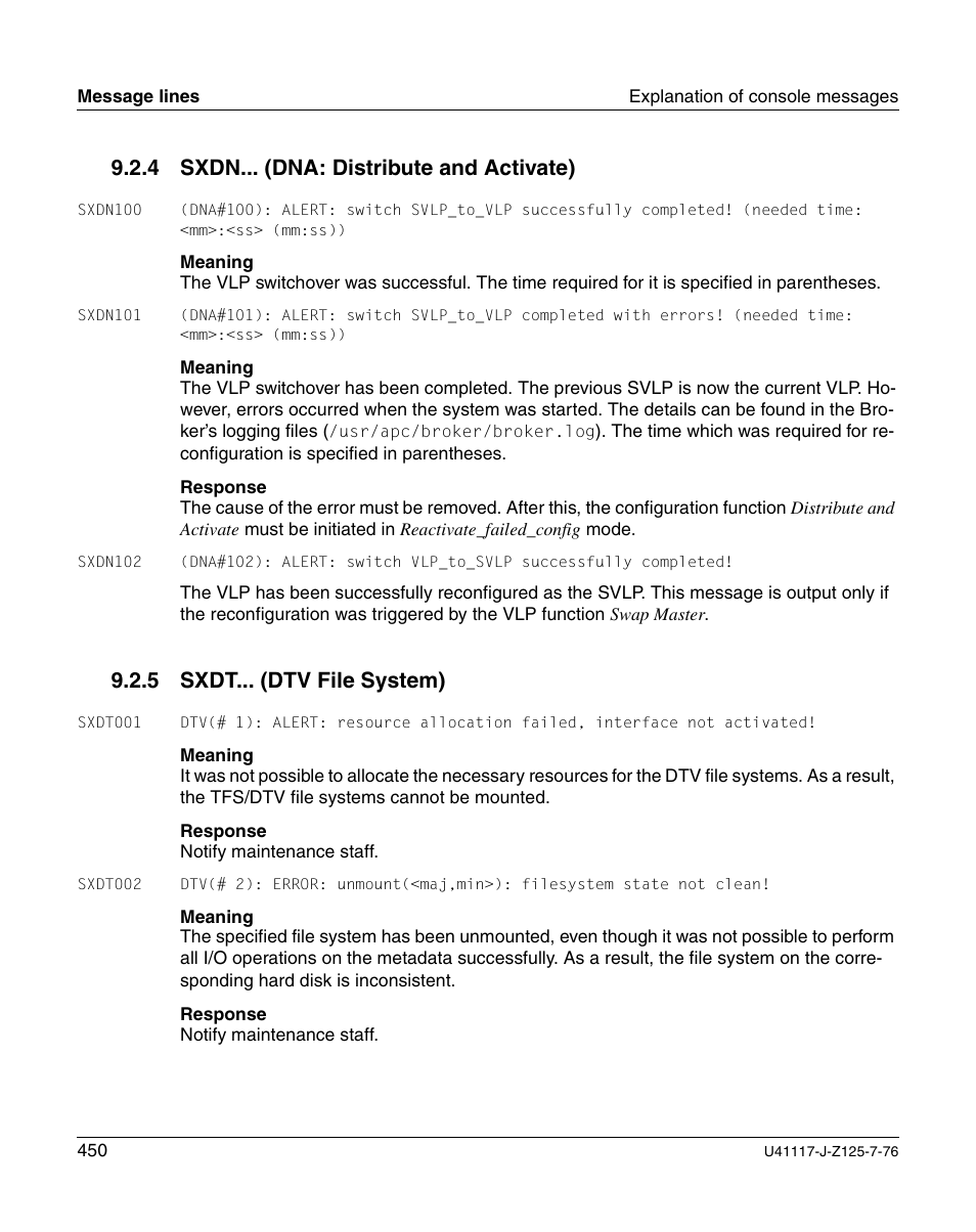 Sxdn... (dna: distribute and activate), Sxdt... (dtv file system), 4 sxdn... (dna: distribute and activate) | 5 sxdt... (dtv file system) | FUJITSU CentricStor V3.1D User Manual | Page 450 / 640