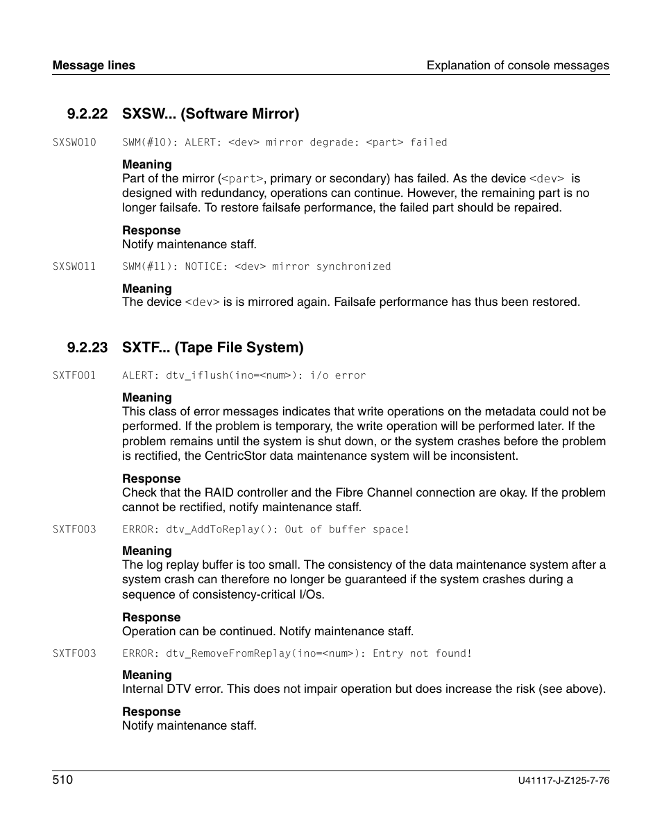 Sxsw... (software mirror), Sxtf... (tape file system), 22 sxsw... (software mirror) | 23 sxtf... (tape file system) | FUJITSU CentricStor V3.1D User Manual | Page 510 / 640