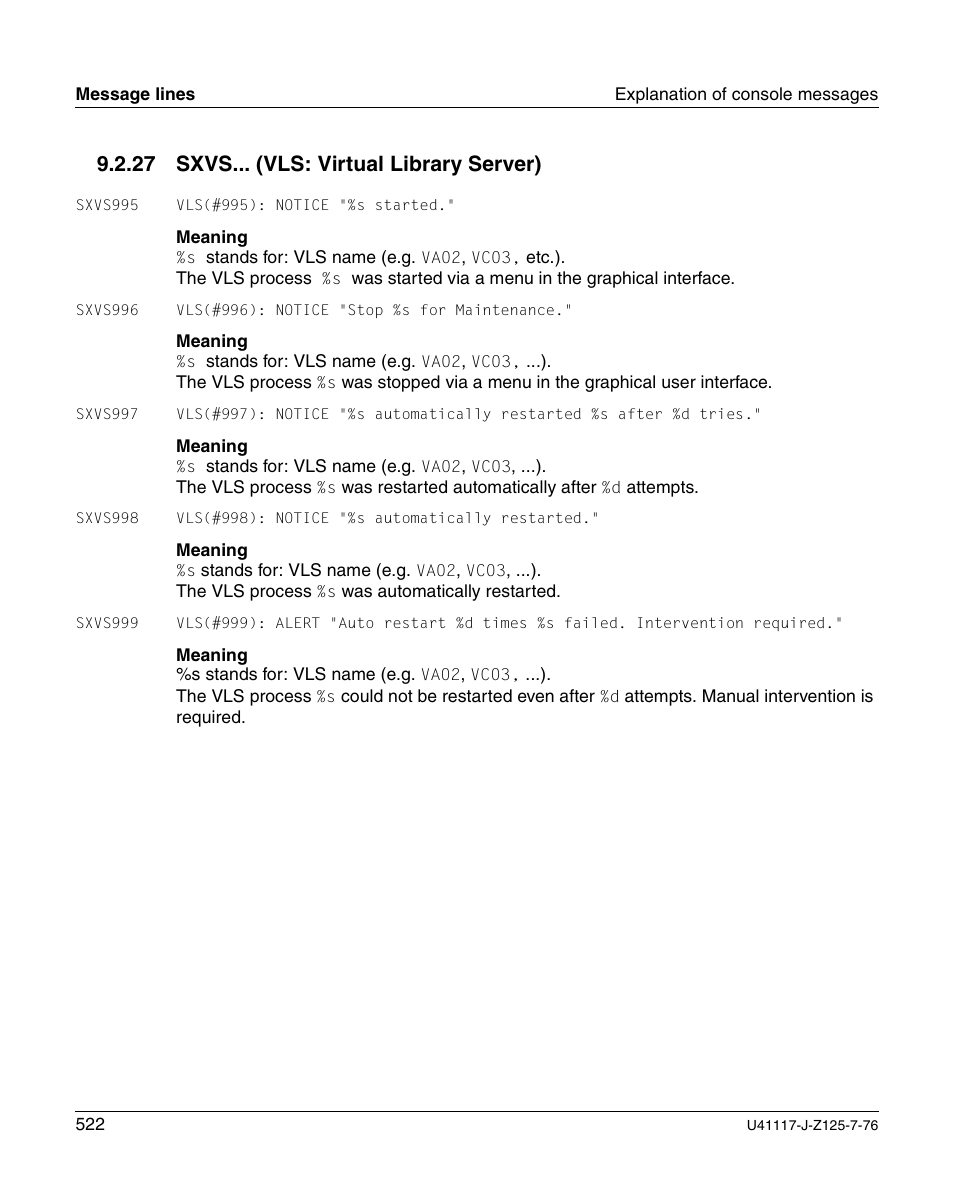 Sxvs... (vls: virtual library server), 27 sxvs... (vls: virtual library server) | FUJITSU CentricStor V3.1D User Manual | Page 522 / 640