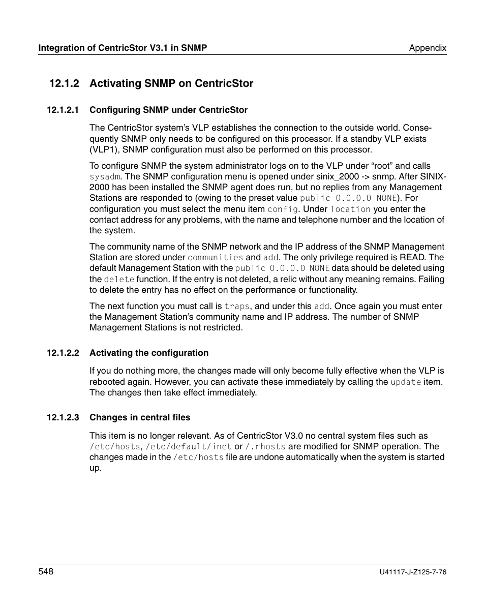 Activating snmp on centricstor, Configuring snmp under centricstor, Activating the configuration | Changes in central files, 2 activating snmp on centricstor | FUJITSU CentricStor V3.1D User Manual | Page 548 / 640