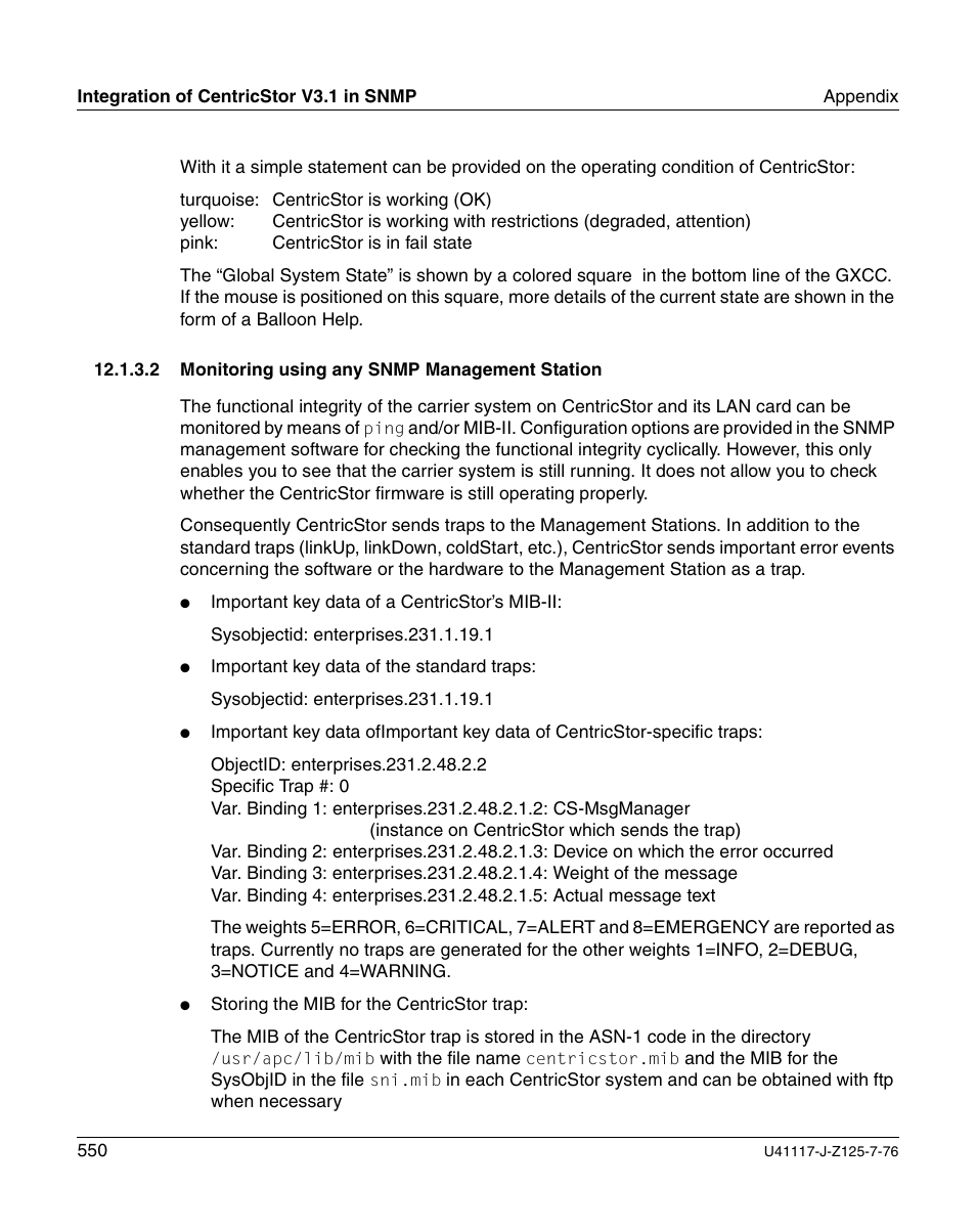 Monitoring using any snmp management station | FUJITSU CentricStor V3.1D User Manual | Page 550 / 640