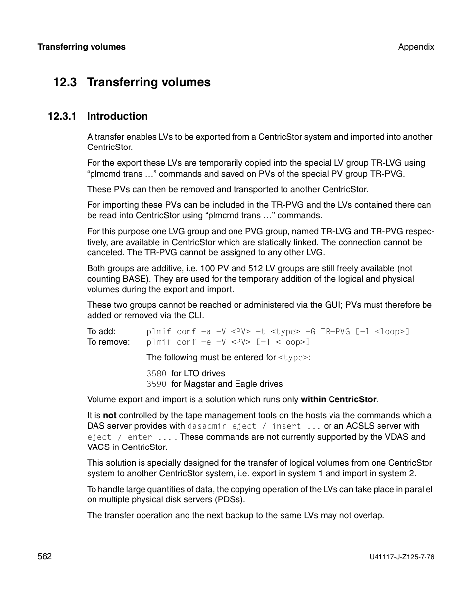 Transferring volumes, Introduction, Section | Ee the, 3 transferring volumes, 1 introduction | FUJITSU CentricStor V3.1D User Manual | Page 562 / 640