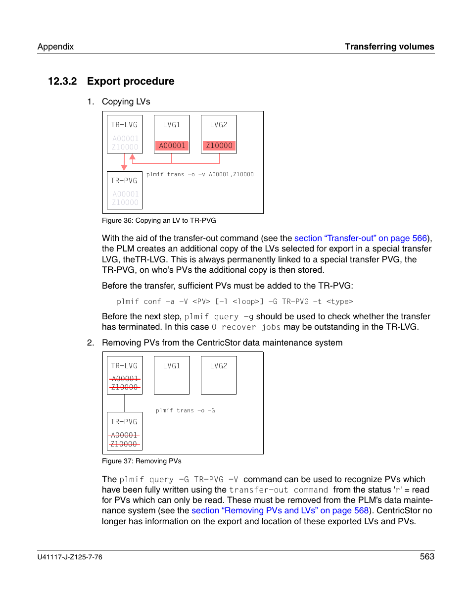 Export procedure, 2 export procedure | FUJITSU CentricStor V3.1D User Manual | Page 563 / 640