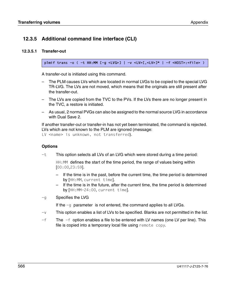 Additional command line interface (cli), Transfer-out, 5 additional command line interface (cli) | FUJITSU CentricStor V3.1D User Manual | Page 566 / 640