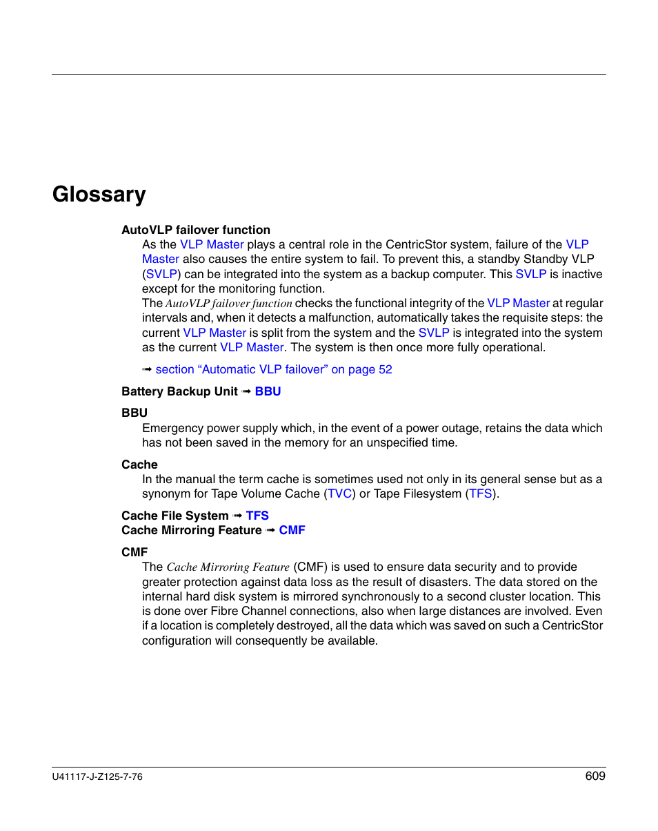 Glossary | FUJITSU CentricStor V3.1D User Manual | Page 609 / 640