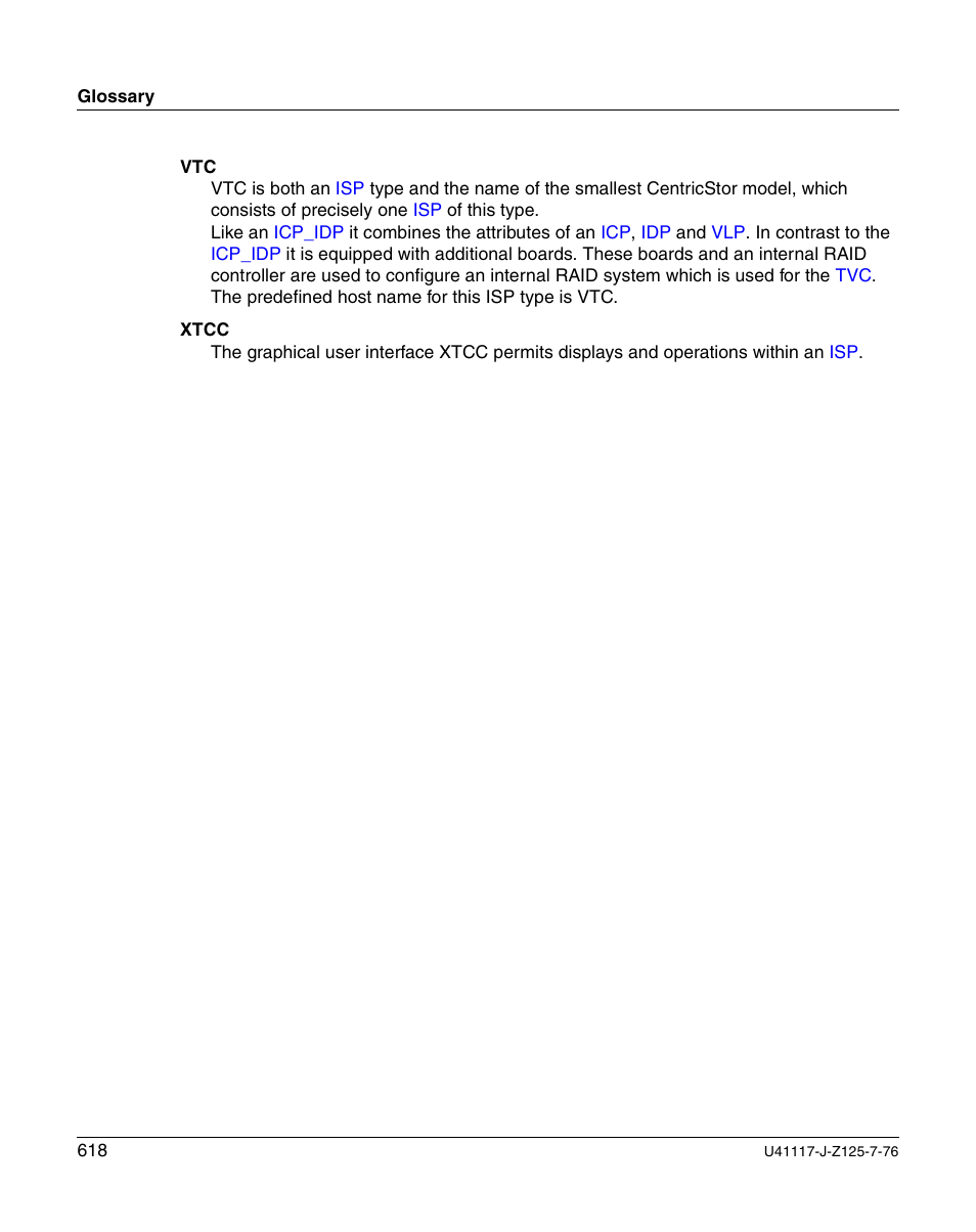 Xtcc | FUJITSU CentricStor V3.1D User Manual | Page 618 / 640