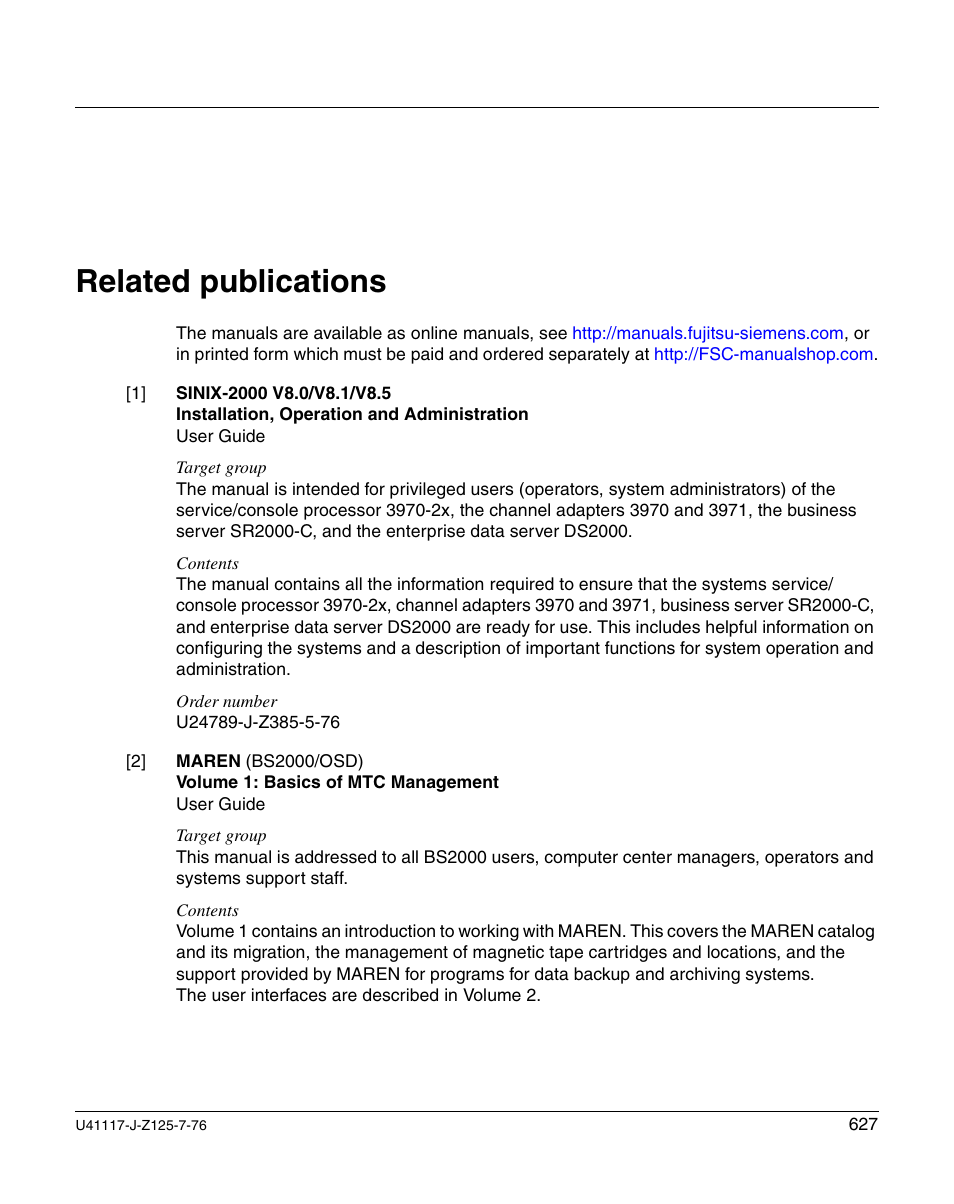 Related publications | FUJITSU CentricStor V3.1D User Manual | Page 627 / 640