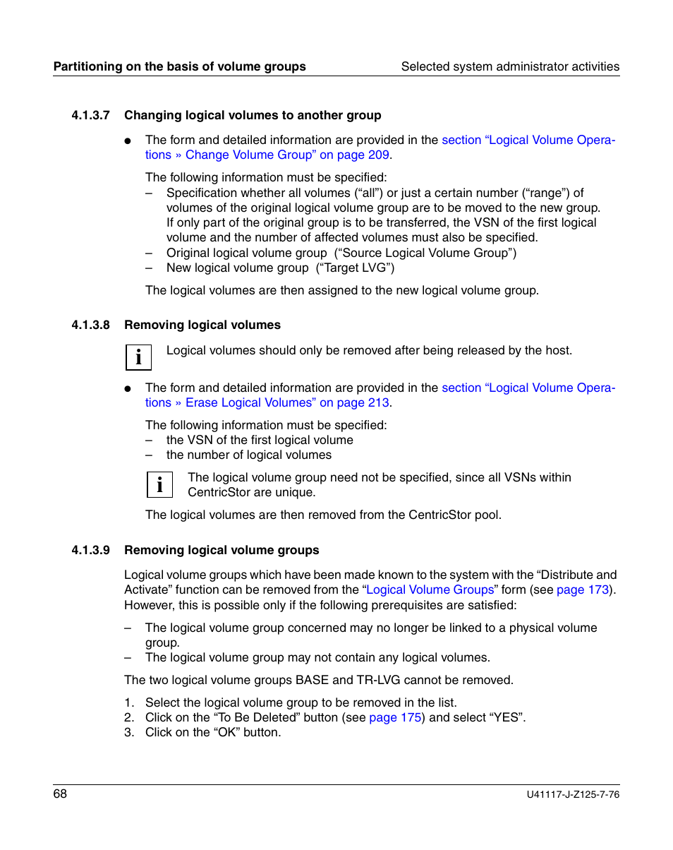 Changing logical volumes to another group, Removing logical volumes, Removing logical volume groups | FUJITSU CentricStor V3.1D User Manual | Page 68 / 640