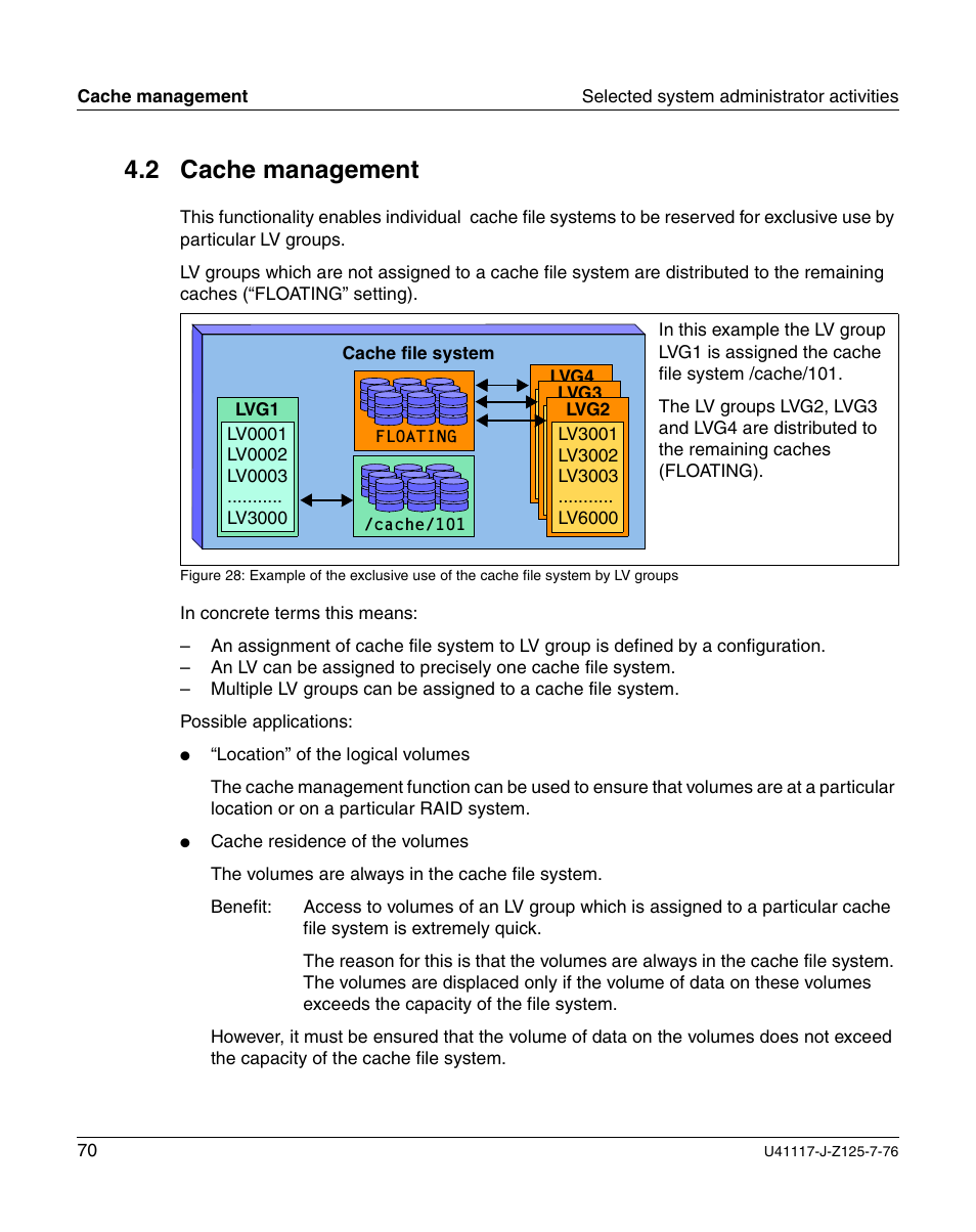 Cache management, 2 cache management | FUJITSU CentricStor V3.1D User Manual | Page 70 / 640