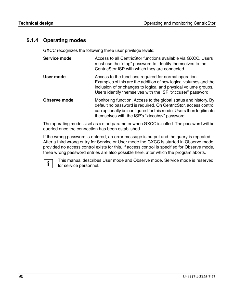 Operating modes | FUJITSU CentricStor V3.1D User Manual | Page 90 / 640