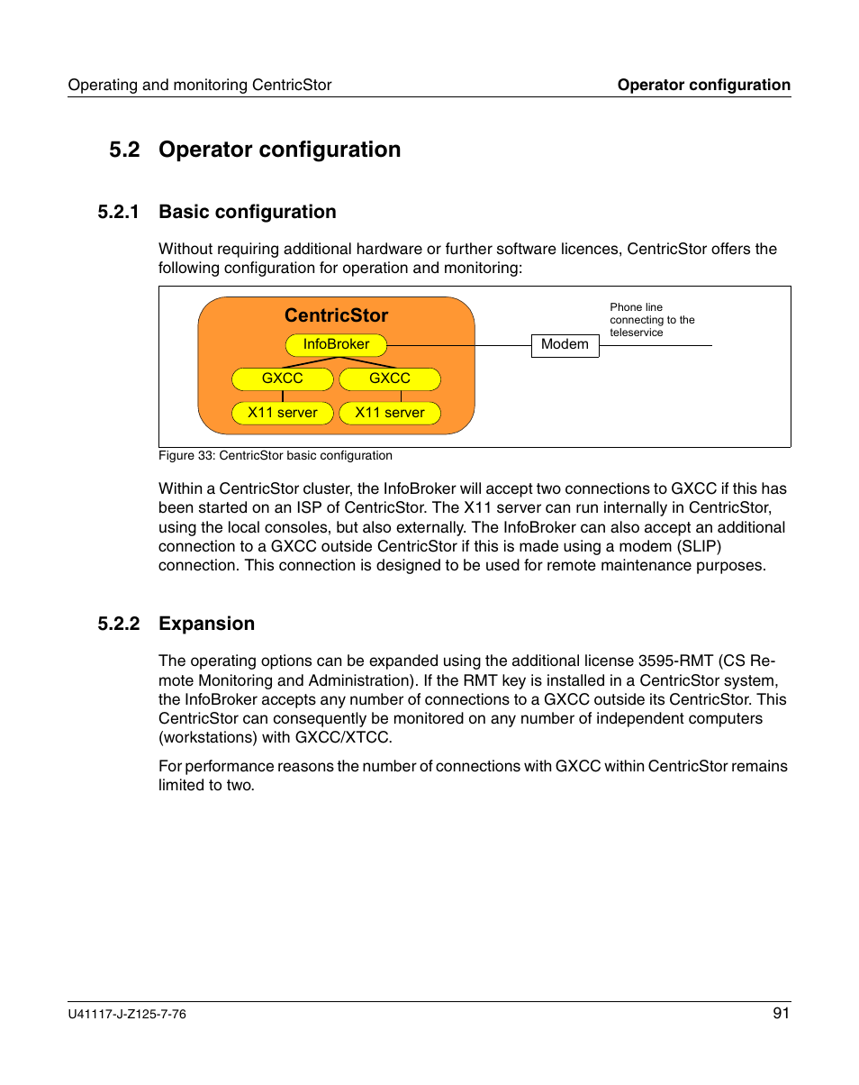 Operator configuration, Basic configuration, Expansion | 2 operator configuration, 1 basic configuration, 2 expansion, Centricstor | FUJITSU CentricStor V3.1D User Manual | Page 91 / 640