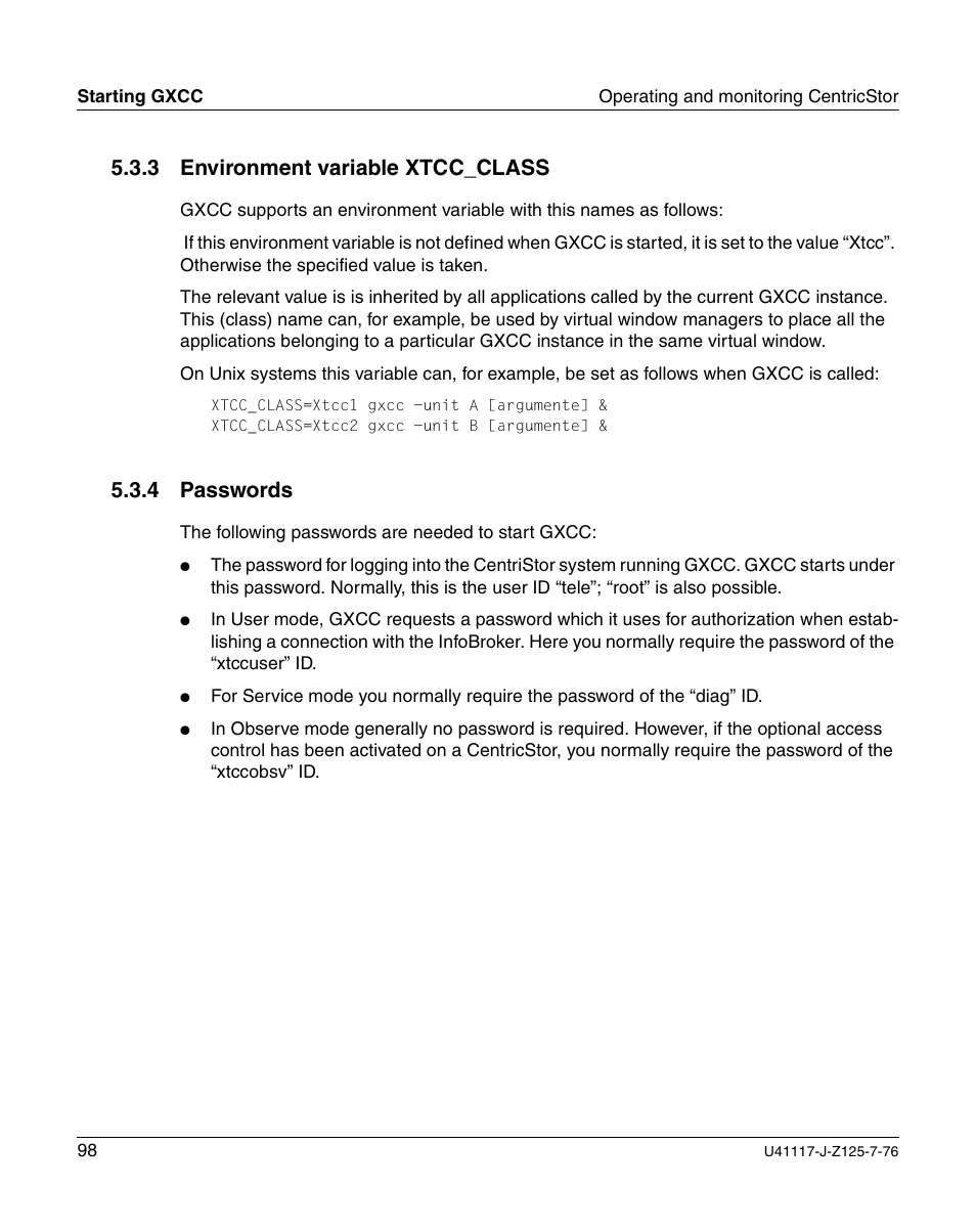 Environment variable xtcc_class, Passwords, 3 environment variable xtcc_class | 4 passwords | FUJITSU CentricStor V3.1D User Manual | Page 98 / 640