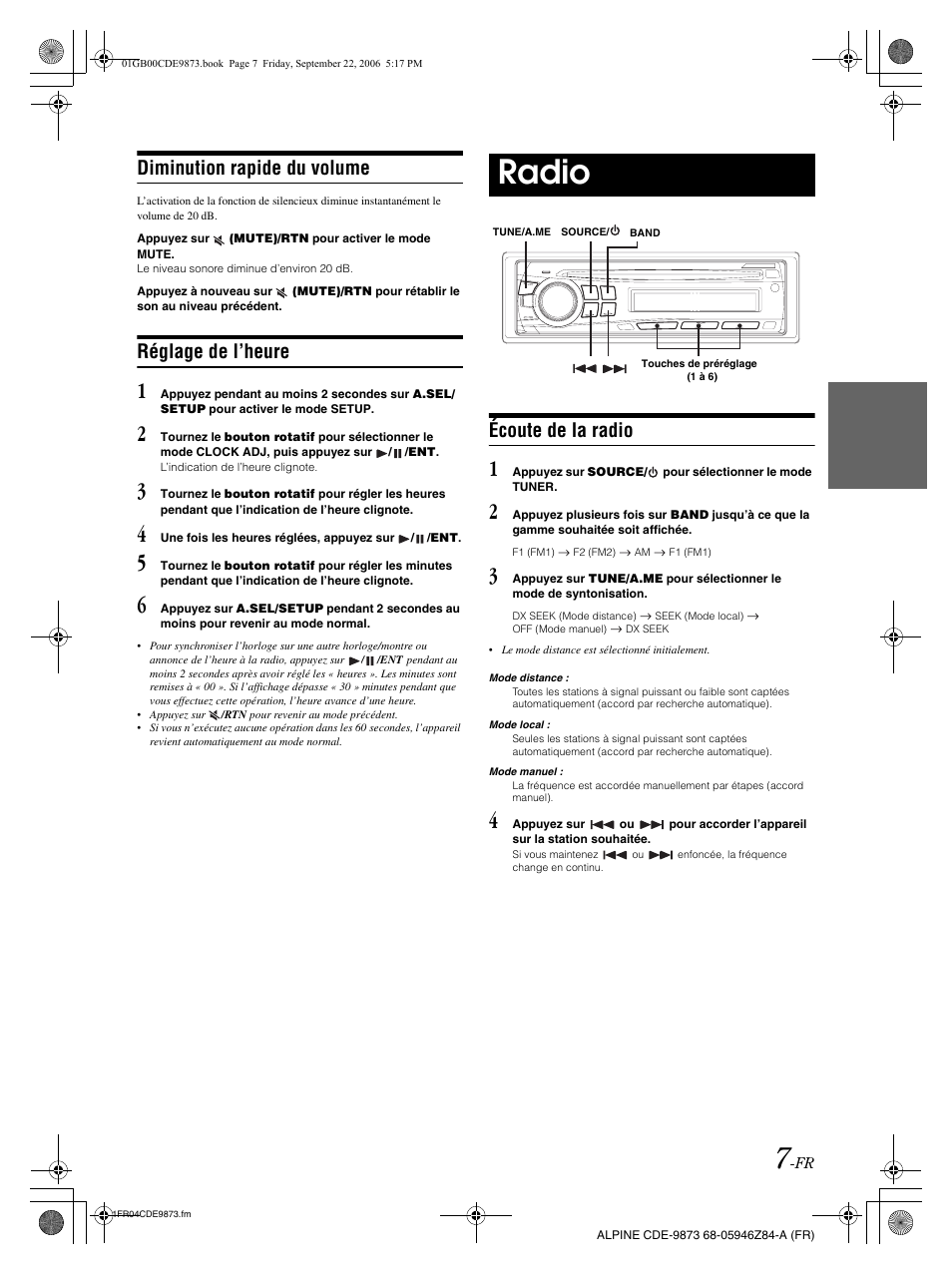 Radio, Diminution rapide du volume, Réglage de l’heure | Écoute de la radio | Alpine CDE-9873 User Manual | Page 38 / 88