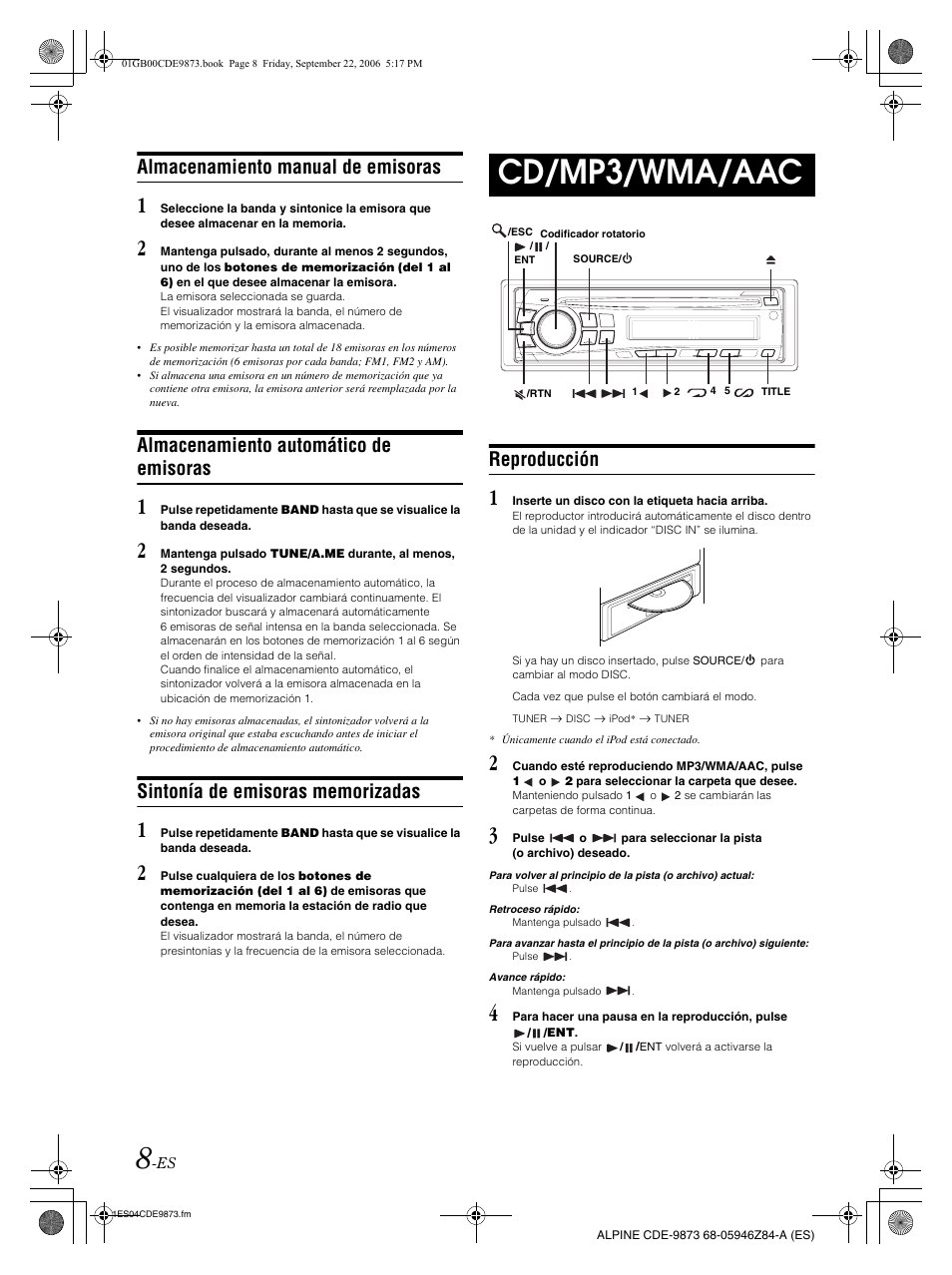 Cd/mp3/wma/aac, Almacenamiento manual de emisoras, Almacenamiento automático de emisoras | Reproducción | Alpine CDE-9873 User Manual | Page 68 / 88