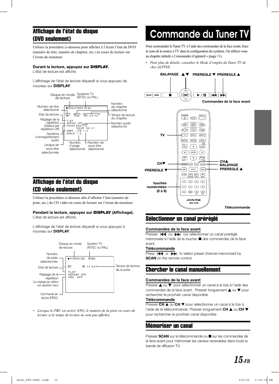 Commande du tuner tv, Affi chage de l’état du disque (dvd seulement), Sélectionner un canal préréglé | Chercher le canal manuellement, Mémoriser un canal | Alpine PKG-RSE2 User Manual | Page 51 / 108