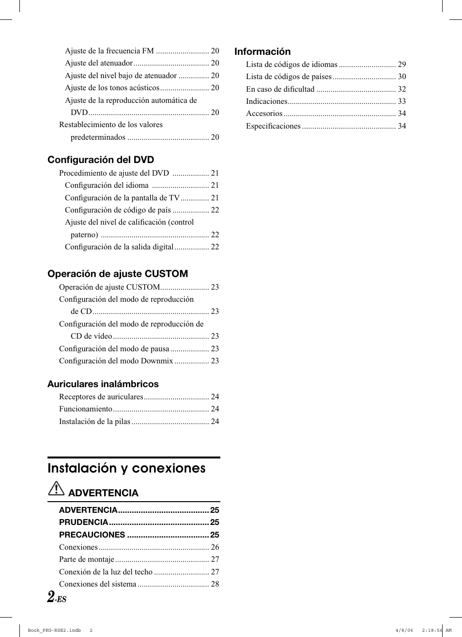 Instalación y conexiones, Confi guración del dvd, Operación de ajuste custom | Advertencia, Información | Alpine PKG-RSE2 User Manual | Page 72 / 108