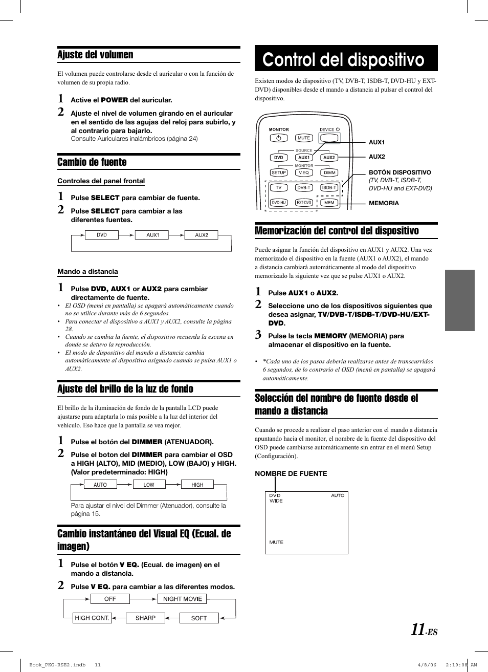 Control del dispositivo, Ajuste del volumen, Cambio de fuente | Ajuste del brillo de la luz de fondo | Alpine PKG-RSE2 User Manual | Page 81 / 108