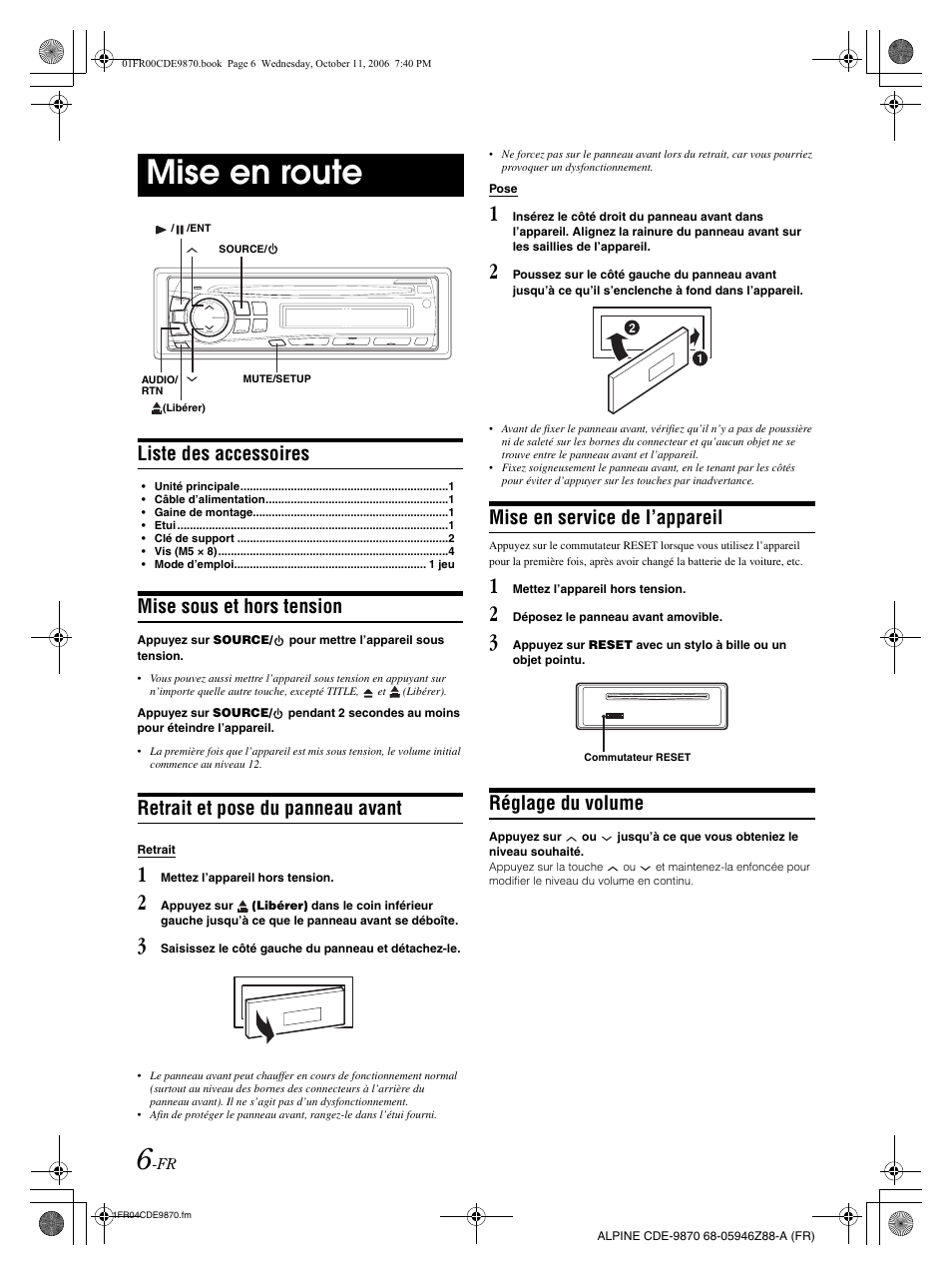 Mise en route, Liste des accessoires, Mise sous et hors tension | Retrait et pose du panneau avant, Mise en service de l’appareil, Réglage du volume | Alpine CDE-9870 User Manual | Page 35 / 84