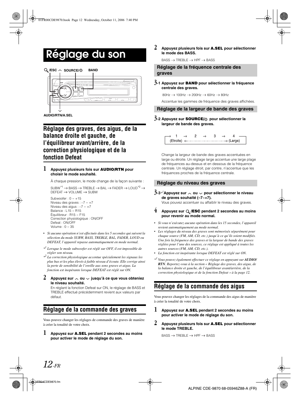 Réglage du son, Réglage de la commande des graves, Réglage de la commande des aigus | Alpine CDE-9870 User Manual | Page 41 / 84