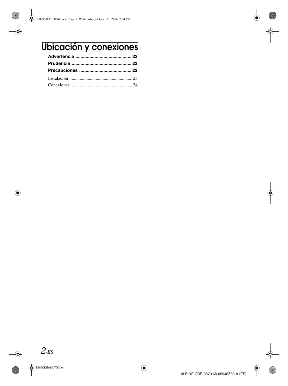 Ubicación y conexiones | Alpine CDE-9870 User Manual | Page 58 / 84